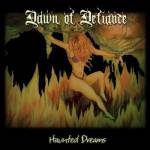 Dawn Of Defiance : Haunted Dreams